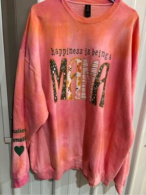 Happiness Is Being A Mama Pink Tie-Dye Sweatshirt